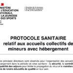 PROTOCOLE SANITAIRE relatif aux accueils collectifs de mineurs avec hébergement (07 juin 2021)